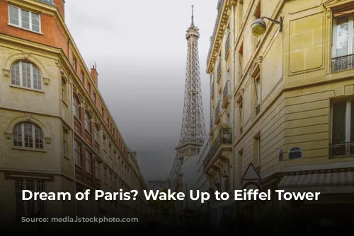 Dream of Paris? Wake Up to Eiffel Tower Views!