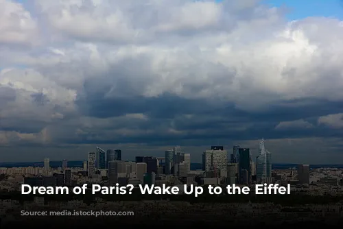 Dream of Paris? Wake Up to the Eiffel Tower!