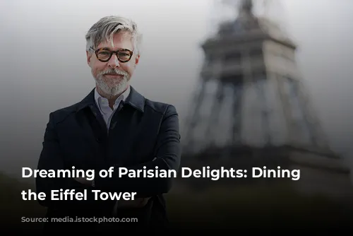 Dreaming of Parisian Delights: Dining at the Eiffel Tower