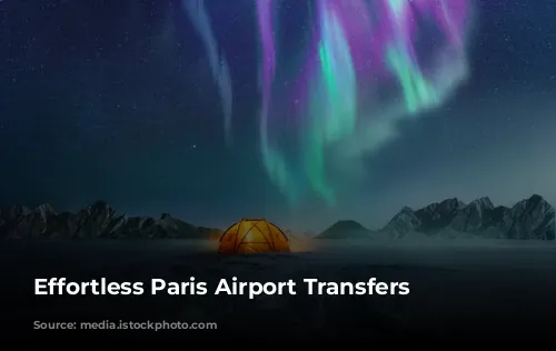 Effortless Paris Airport Transfers