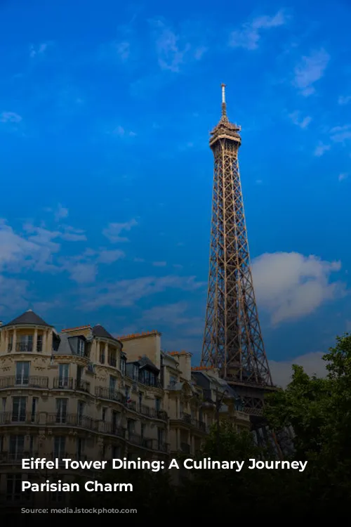 Eiffel Tower Dining: A Culinary Journey Through Parisian Charm