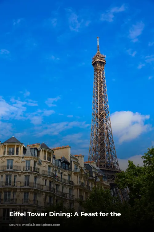 Eiffel Tower Dining: A Feast for the Senses