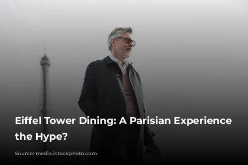 Eiffel Tower Dining: A Parisian Experience Worth the Hype?