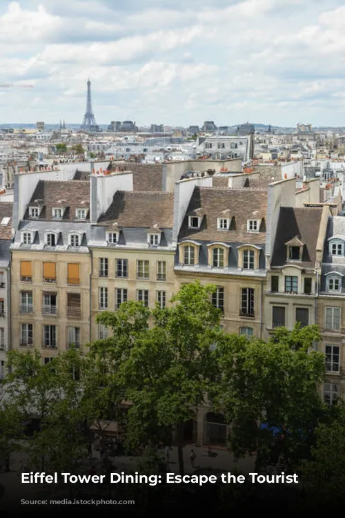 Eiffel Tower Dining: Escape the Tourist Traps