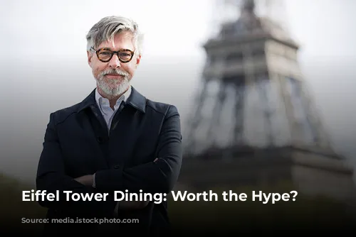 Eiffel Tower Dining: Worth the Hype?