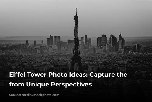 Eiffel Tower Photo Ideas: Capture the Magic from Unique Perspectives