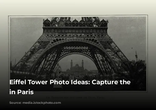 Eiffel Tower Photo Ideas: Capture the Magic in Paris