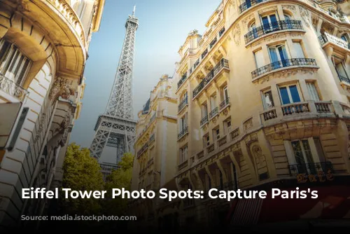 Eiffel Tower Photo Spots: Capture Paris's Magic