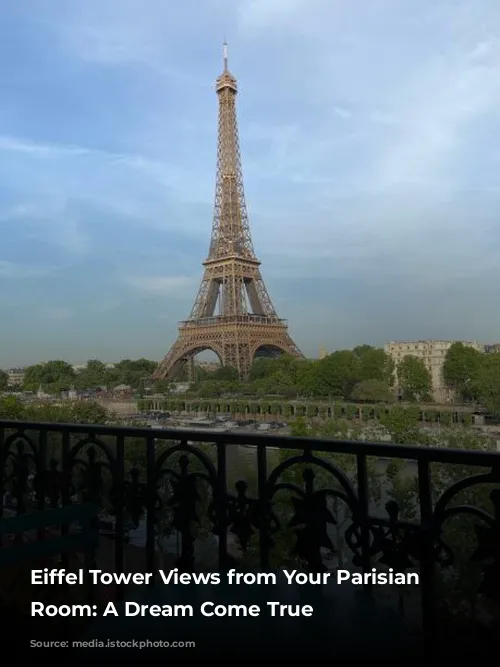 Eiffel Tower Views from Your Parisian Hotel Room: A Dream Come True