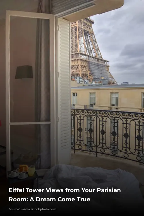 Eiffel Tower Views from Your Parisian Hotel Room: A Dream Come True