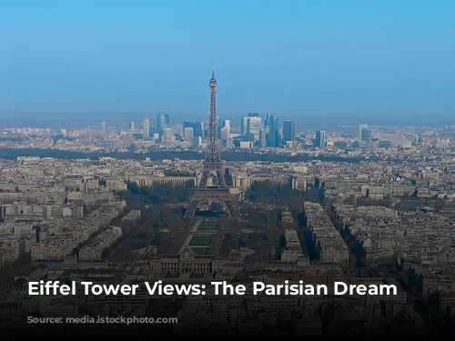 Eiffel Tower Views: The Parisian Dream