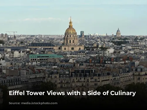 Eiffel Tower Views with a Side of Culinary Delight