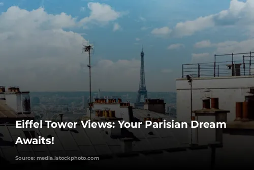 Eiffel Tower Views: Your Parisian Dream Home Awaits!