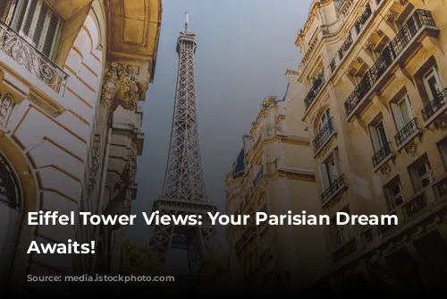 Eiffel Tower Views: Your Parisian Dream Home Awaits!