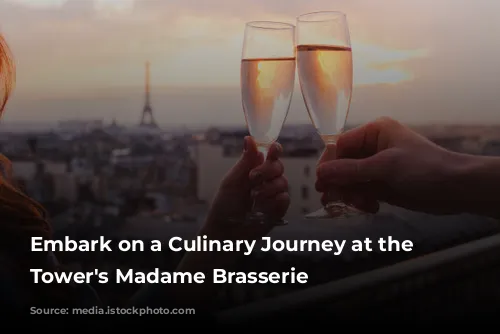 Embark on a Culinary Journey at the Eiffel Tower's Madame Brasserie