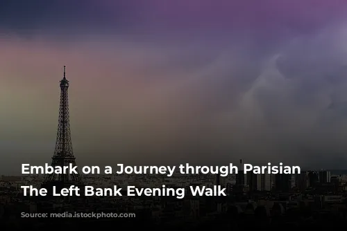 Embark on a Journey through Parisian History: The Left Bank Evening Walk