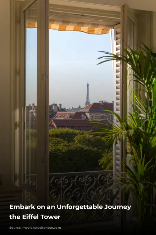 Embark on an Unforgettable Journey to the Eiffel Tower