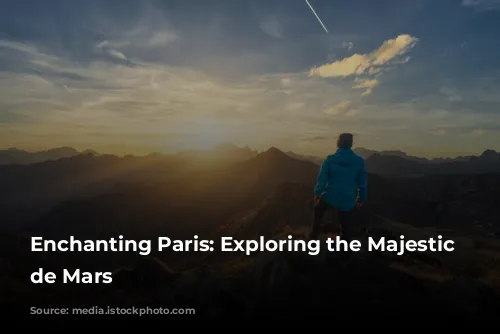 Enchanting Paris: Exploring the Majestic Champ de Mars