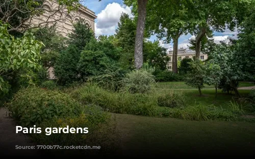 Paris gardens