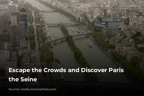 Escape the Crowds and Discover Paris from the Seine