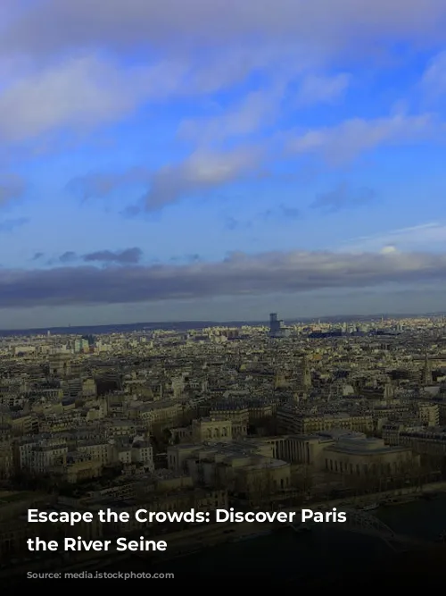 Escape the Crowds:  Discover Paris from the River Seine