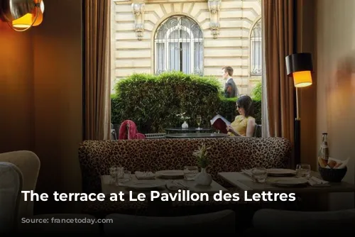 The terrace at Le Pavillon des Lettres 