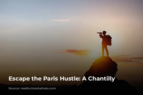 Escape the Paris Hustle: A Chantilly Getaway