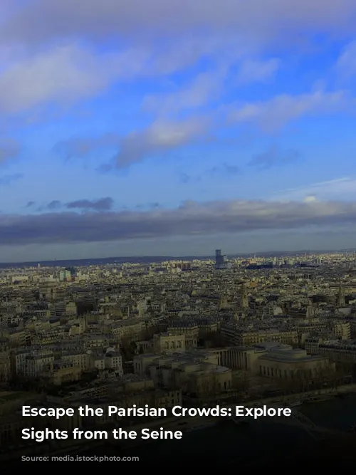 Escape the Parisian Crowds: Explore Iconic Sights from the Seine