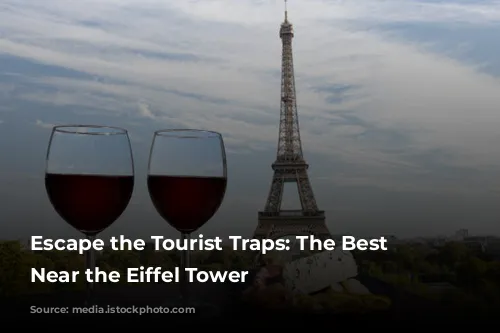 Escape the Tourist Traps: The Best Restaurants Near the Eiffel Tower