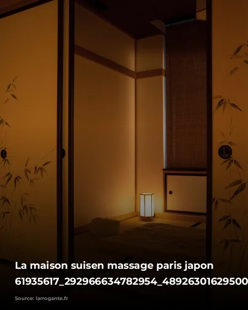 La maison suisen massage paris japon - 61935617_292966634782954_489263016295006208_o