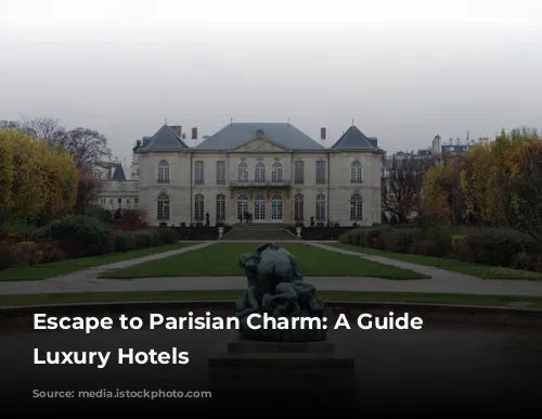 Escape to Parisian Charm: A Guide to Luxury Hotels