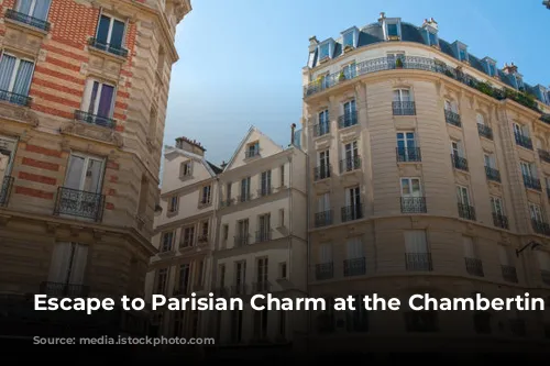 Escape to Parisian Charm at the Chambertin