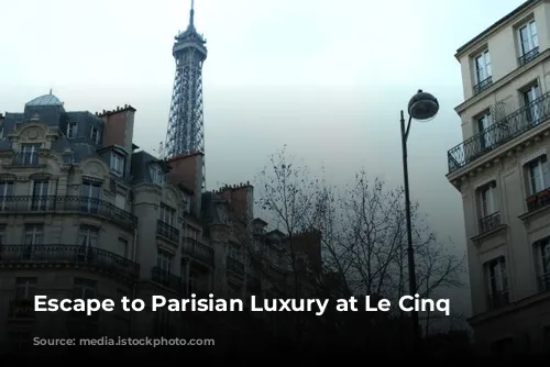 Escape to Parisian Luxury at Le Cinq Codet