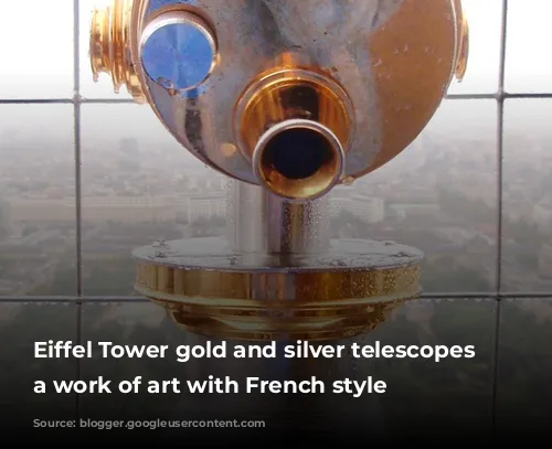 Eiffel Tower gold and silver telescopes are a work of art with French style