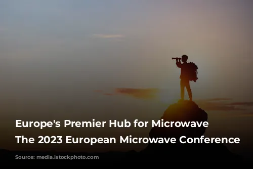 Europe's Premier Hub for Microwave Technology: The 2023 European Microwave Conference