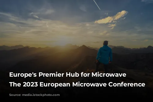 Europe's Premier Hub for Microwave Technology: The 2023 European Microwave Conference