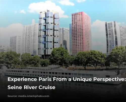 Experience Paris From a Unique Perspective: A Seine River Cruise