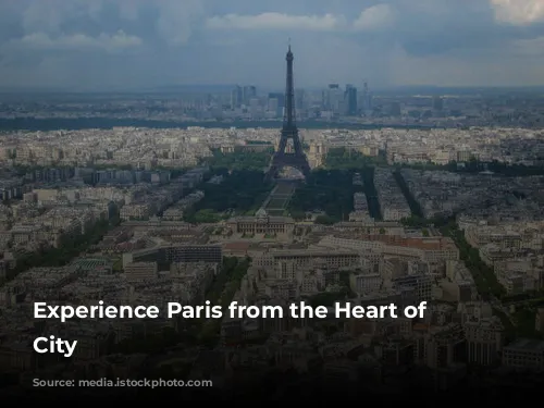 Experience Paris from the Heart of the City