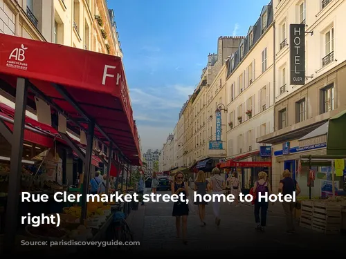 Rue Cler market street, home to Hotel Cler(upper right)