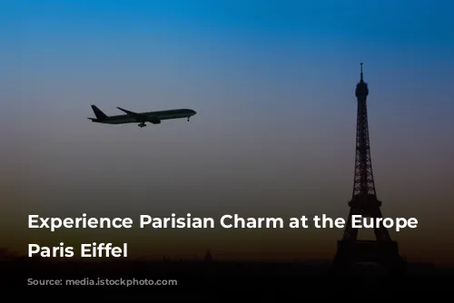 Experience Parisian Charm at the Europe Hotel Paris Eiffel