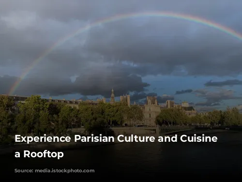 Experience Parisian Culture and Cuisine on a Rooftop