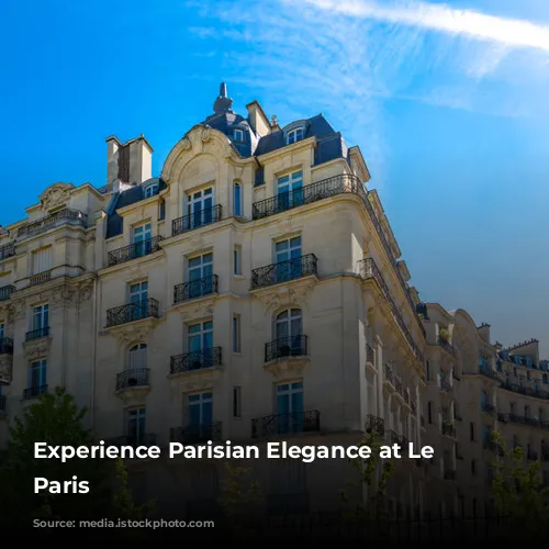 Experience Parisian Elegance at Le Belmont Paris