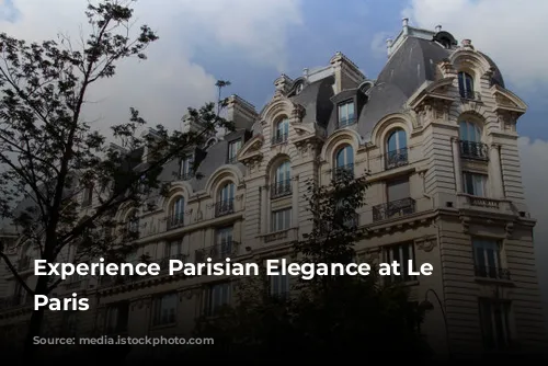 Experience Parisian Elegance at Le Belmont Paris