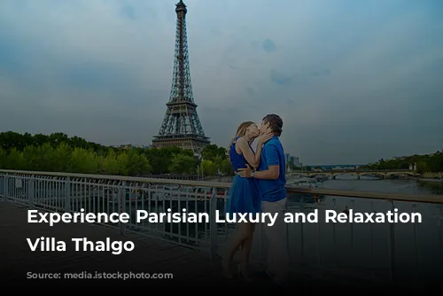 Experience Parisian Luxury and Relaxation at Villa Thalgo