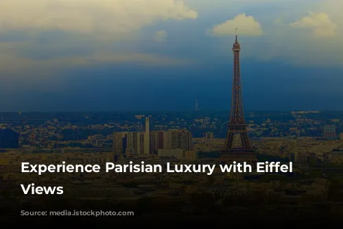 Experience Parisian Luxury with Eiffel Tower Views