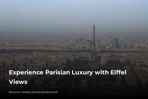 Experience Parisian Luxury with Eiffel Tower Views