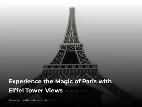 Experience the Magic of Paris with Stunning Eiffel Tower Views