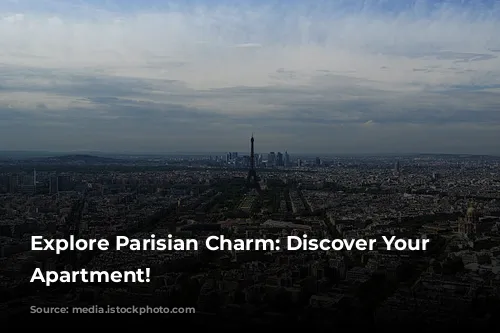 Explore Parisian Charm:  Discover Your Dream Apartment!