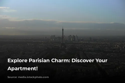 Explore Parisian Charm:  Discover Your Dream Apartment!