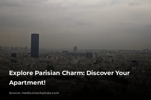 Explore Parisian Charm:  Discover Your Dream Apartment!